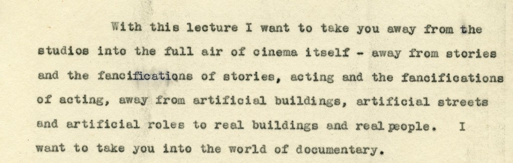 Opening paragraph from one of Grierson's influential lectures (ref. Grierson Archive G2.16.3)